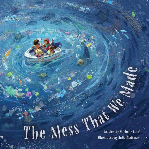 The Mess That We Made - Hardcover | Diverse Reads