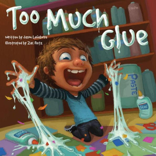 Too Much Glue - Paperback | Diverse Reads