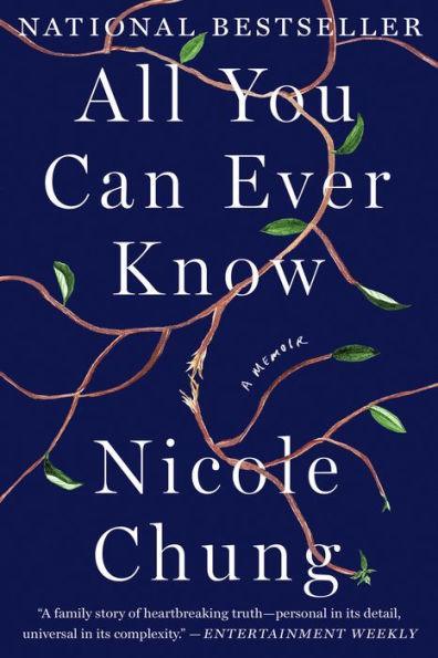 All You Can Ever Know: A Memoir - Diverse Reads