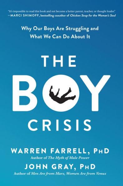 The Boy Crisis: Why Our Boys Are Struggling and What We Can Do About It - Paperback | Diverse Reads