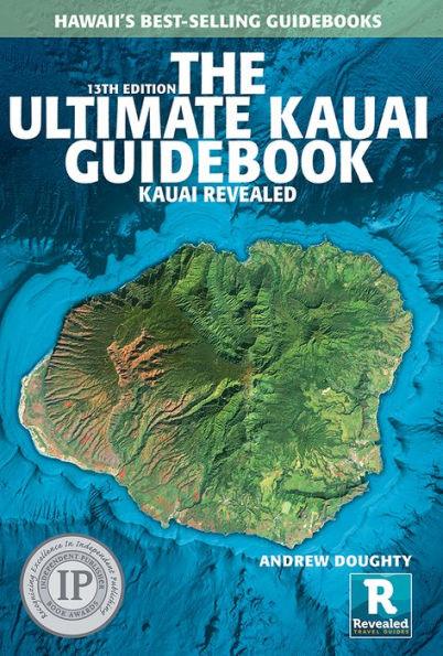 The Ultimate Kauai Guidebook: Kauai Revealed - Paperback | Diverse Reads