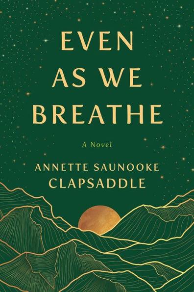Even As We Breathe: A Novel - Paperback | Diverse Reads