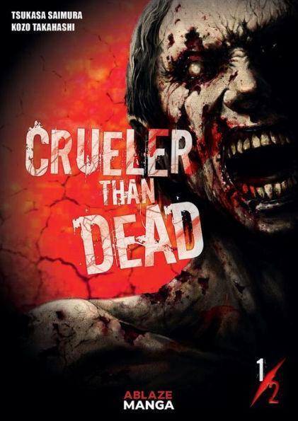 Crueler Than Dead Vol 1 - Diverse Reads