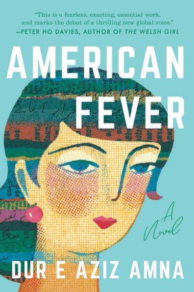 American Fever: A Novel - Hardcover | Diverse Reads
