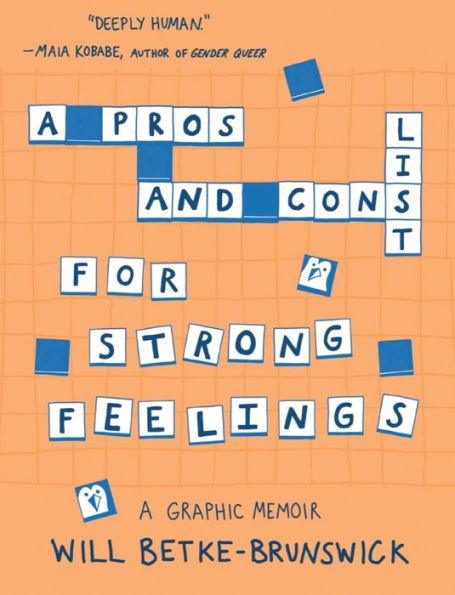 A Pros and Cons List for Strong Feelings - Paperback | Diverse Reads
