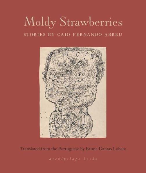 Moldy Strawberries: Stories - Diverse Reads