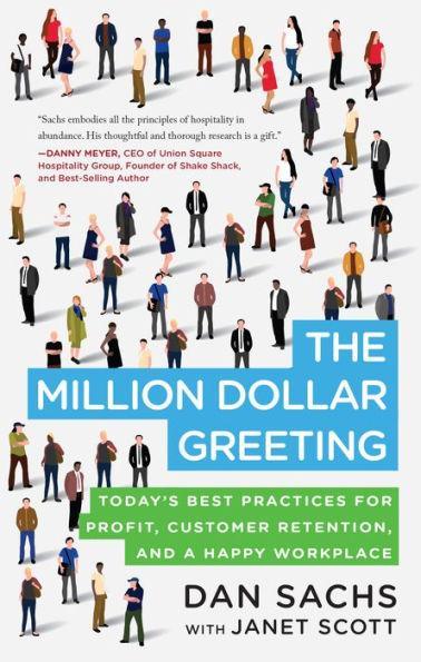 The Million Dollar Greeting: Today's Best Practices for Profit, Customer Retention, and a Happy Workplace - Paperback | Diverse Reads