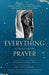 Everything Starts from Prayer: Mother Teresa's Meditations on Spiritual Life for People of All Faiths - Paperback | Diverse Reads