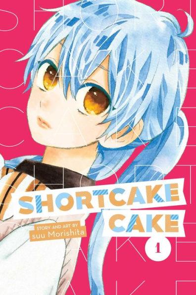 Shortcake Cake, Vol. 1 - Paperback | Diverse Reads