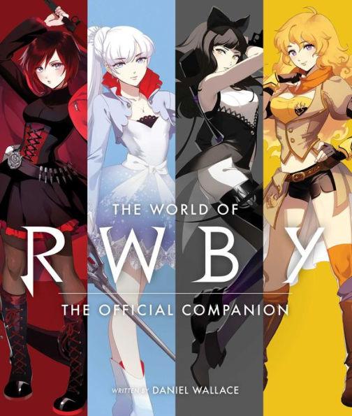 The World of RWBY - Hardcover | Diverse Reads