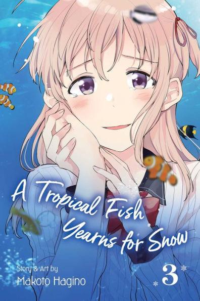A Tropical Fish Yearns for Snow, Vol. 3 - Paperback | Diverse Reads