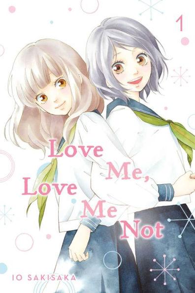 Love Me, Love Me Not, Vol. 1 - Paperback | Diverse Reads