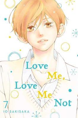 Love Me, Love Me Not, Vol. 7 - Paperback | Diverse Reads