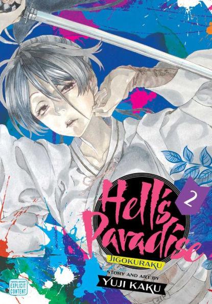 Hell's Paradise: Jigokuraku, Vol. 2 - Paperback | Diverse Reads