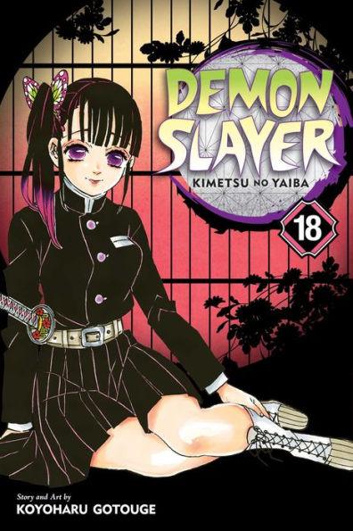 Demon Slayer: Kimetsu no Yaiba, Vol. 18 - Paperback | Diverse Reads