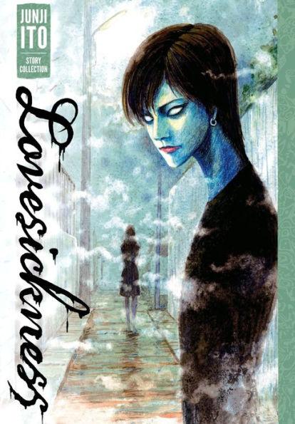 Lovesickness: Junji Ito Story Collection - Diverse Reads