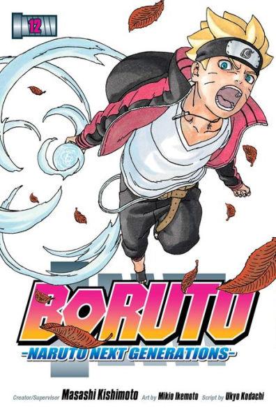 Boruto: Naruto Next Generations, Vol. 12 - Paperback | Diverse Reads