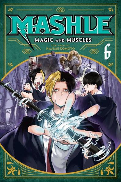 Mashle: Magic and Muscles, Vol. 6 - Paperback | Diverse Reads