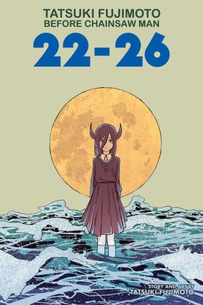 Tatsuki Fujimoto Before Chainsaw Man: 22-26 - Diverse Reads