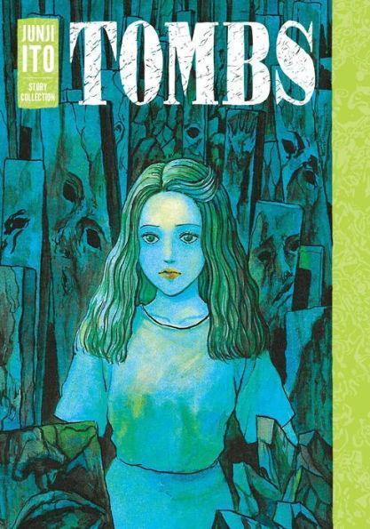 Tombs: Junji Ito Story Collection - Hardcover | Diverse Reads