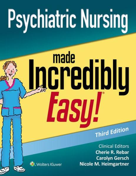 Psychiatric Nursing Made Incredibly Easy / Edition 3 - Paperback | Diverse Reads