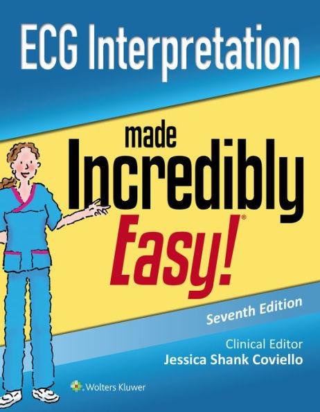 ECG Interpretation Made Incredibly Easy / Edition 7 - Paperback | Diverse Reads