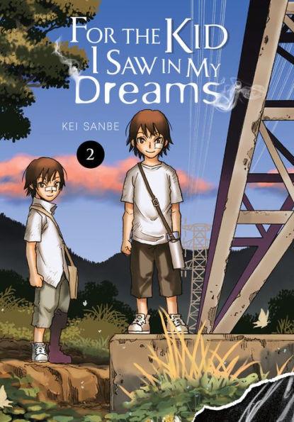 For the Kid I Saw in My Dreams, Vol. 2 - Hardcover | Diverse Reads