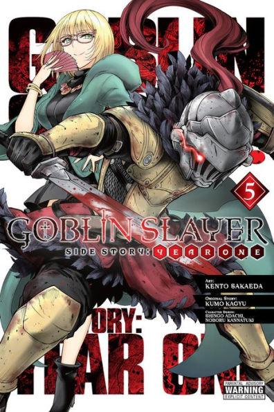 Goblin Slayer Side Story: Year One, Vol. 5 (manga) - Paperback | Diverse Reads