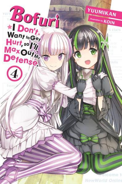 Bofuri: I Don't Want to Get Hurt, so I'll Max Out My Defense., Vol. 4 (light novel) - Paperback | Diverse Reads