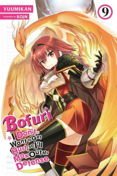 Bofuri: I Don't Want to Get Hurt, so I'll Max Out My Defense., Vol. 9 (light novel) - Paperback | Diverse Reads