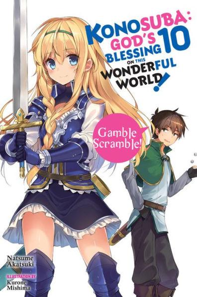 Konosuba: God's Blessing on This Wonderful World!, Vol. 10 (light novel): Gamble Scramble! - Paperback | Diverse Reads