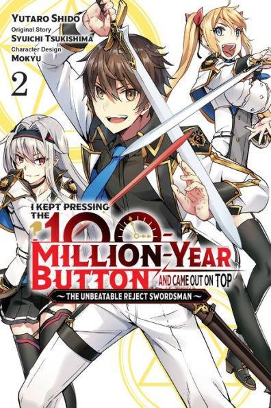 I Kept Pressing the 100-Million-Year Button and Came Out on Top, Vol. 2 (manga) - Paperback | Diverse Reads