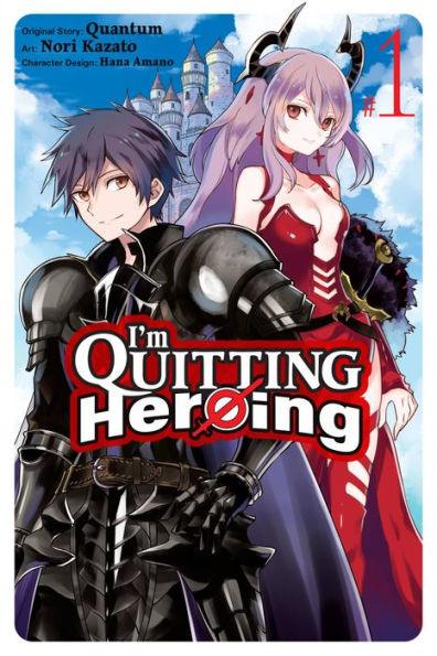 I'm Quitting Heroing, Vol. 1 - Paperback | Diverse Reads