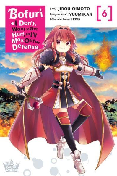 Bofuri: I Don't Want to Get Hurt, so I'll Max Out My Defense. Manga, Vol. 6 - Paperback | Diverse Reads