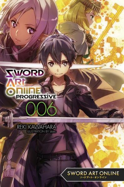 Sword Art Online Progressive 6 (light novel) - Paperback | Diverse Reads