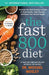 The Fast800 Diet: Discover the Ideal Fasting Formula to Shed Pounds, Fight Disease, and Boost Your Overall Health - Paperback | Diverse Reads