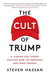 The Cult of Trump: A Leading Cult Expert Explains How the President Uses Mind Control - Paperback | Diverse Reads