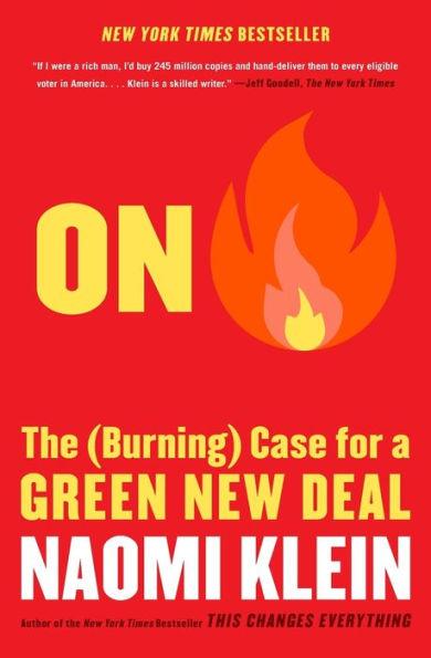 On Fire: The (Burning) Case for a Green New Deal - Paperback | Diverse Reads