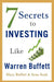 7 Secrets to Investing Like Warren Buffett - Paperback | Diverse Reads