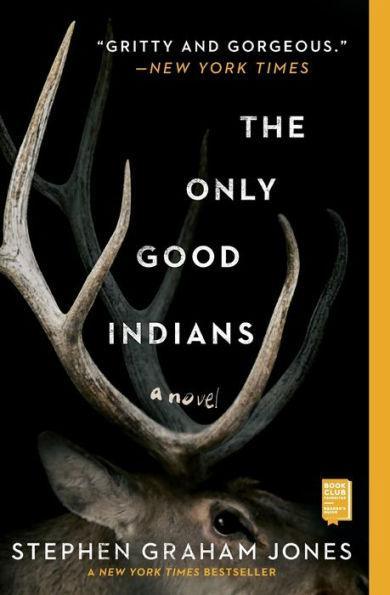 The Only Good Indians - Diverse Reads