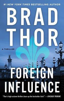 Foreign Influence (Scot Harvath Series #9) - Paperback | Diverse Reads