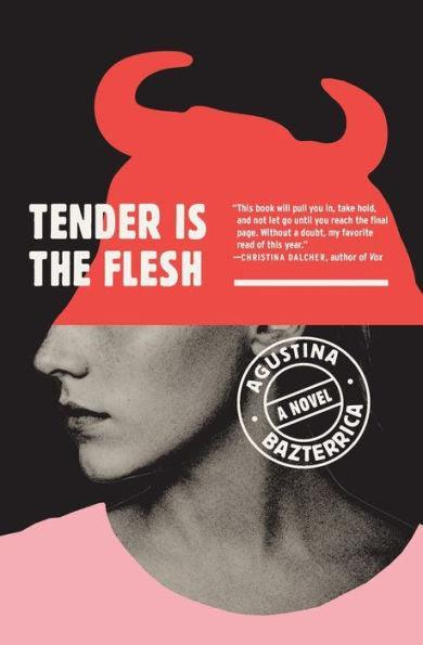 Tender Is the Flesh - Diverse Reads