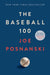 The Baseball 100 - Paperback | Diverse Reads