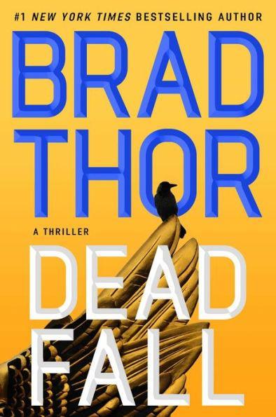Dead Fall (Scot Harvath Series #22) - Hardcover | Diverse Reads
