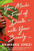 You Made a Fool of Death with Your Beauty: A Novel -  | Diverse Reads