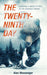 The Twenty-Ninth Day - Hardcover | Diverse Reads