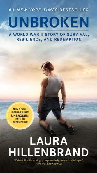 Unbroken (Movie Tie-in Edition): A World War II Story of Survival, Resilience, and Redemption - Paperback | Diverse Reads