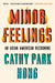 Minor Feelings: An Asian American Reckoning - Diverse Reads