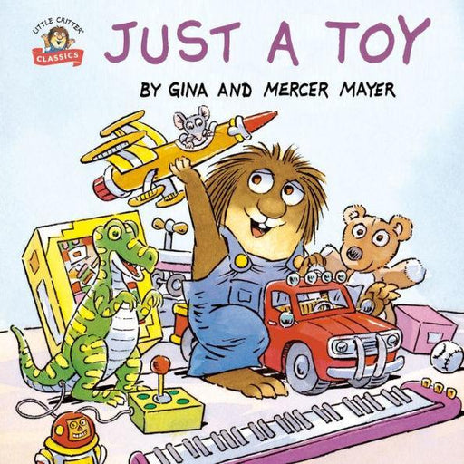 Just a Toy (Little Critter) - Paperback | Diverse Reads