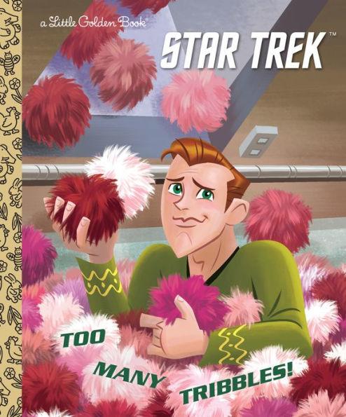Too Many Tribbles! (Star Trek) - Hardcover | Diverse Reads